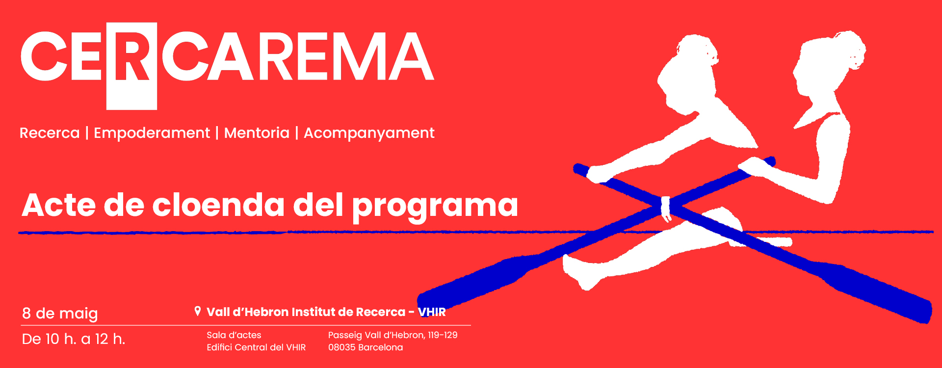 Acte de cloenda del programa CERCAREMA